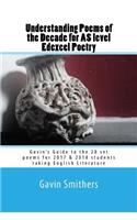 Understanding Poems of the Decade for AS level Edexcel Poetry