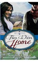 Two Ways Home