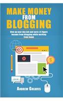Make Money From Blogging