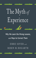 Myth of Experience