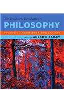 The Broadview Introduction to Philosophy Volume I: Knowledge and Reality