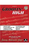 Jamey Aebersold Jazz -- Groovin' High, Vol 43: Book & CD(Jazz Play-A-Long for All Musicians)