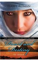 Dark Desires of the Druids: Desert & Destiny