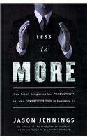 Less is More