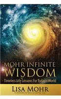 Mohr Infinite Wisdom