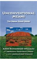Unconventional Means