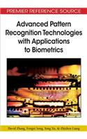 Advanced Pattern Recognition Technologies with Applications to Biometrics