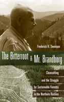 The  Bitterroot and Mr. Brandborg