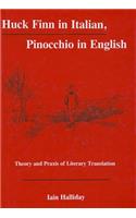 Huck Finn in Italian, Pinocchio in English