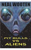 Pit Bulls vs. Aliens