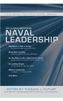 The U.S. Naval Institute on Naval Leadership