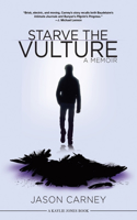 Starve The Vulture