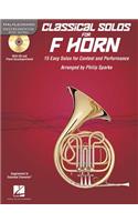 Classical Solos for Horn: 15 Easy Solos for Contest and Performance