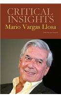 Critical Insights: Mario Vargas Llosa