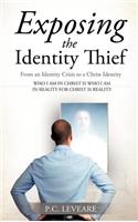 Exposing the Identity Thief: (English)