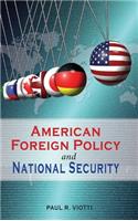 American Foreign Policy and National Security
