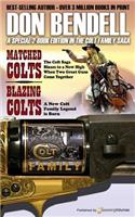 Matched Colts / Blazing Colts