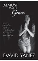 Almost Out of Grace