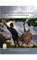 Fight the Good Fight of Faith