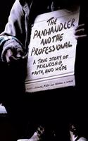 Panhandler and the Professional