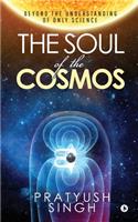 Soul of the Cosmos