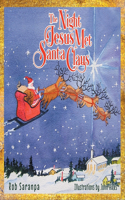 The Night Jesus Met Santa Claus