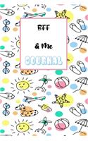 Between BFF And ME Journal