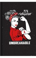 MPN Warrior Unbreakable