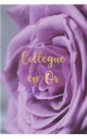 Collègue en Or