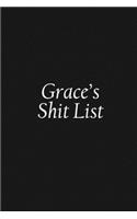 Grace's Shit List