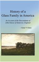 History of a Glass Family in America (HC)