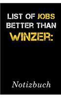 List Of Jobs Better Than Winzer Notizbuch