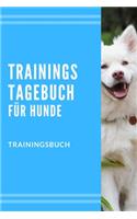 Trainings Tagebuch für Hunde Trainingsbuch