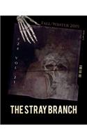 Stray Branch