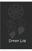 Dream Log: A simple dream journal. A great notebook for dream catchers. For dream analysis and dream interpretation. This dream book has spaces to write out th(6 My Dream Diary)
