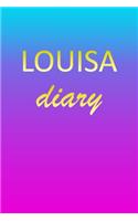 Louisa: Journal Diary - Personalized First Name Personal Writing - Letter L Blue Purple Pink Gold Effect Cover - Daily Diaries for Journalists & Writers - J