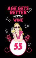Age Gets Better With Wine 55