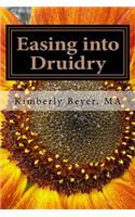 Easing into Druidry