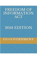 Freedom of Information ACT 2018 Edition