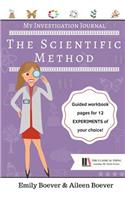 My Investigation Journal: The Scientific Method