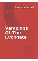 Vampings At The Lychgate