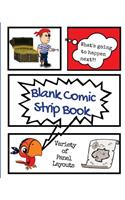 Blank Comic Strip Book Pirates: (10 Creative Journals for Kids)
