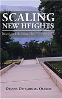 Scaling New Heights Based on Life Principles from the Bible