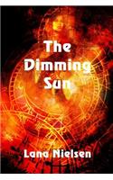The Dimming Sun