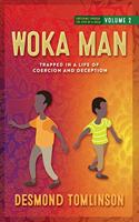 Woka Man