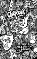 Cherotic (r)Evolutionary Complete 1991-1999
