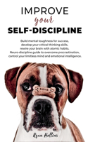 Improve your Self-Discipline