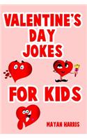 Valentine's Day Jokes For Kids: Cute Valentine's Day Kids Gift Idea Perfect For Boys And Girls Valentine Gifts