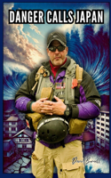 DANGER CALLS Japan