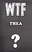 Wtf Thea ?: College Ruled Composition Book Diary Lined Journal